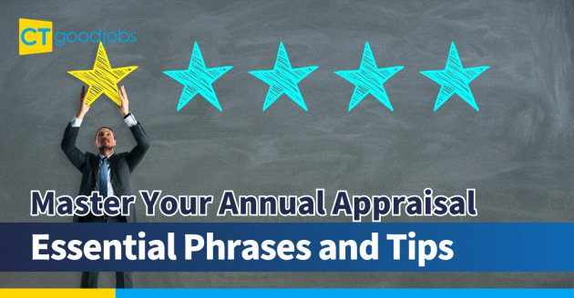 【Performance Appraisal Guide】Master Your Annual Appraisal: Essential Phrases and Tips
